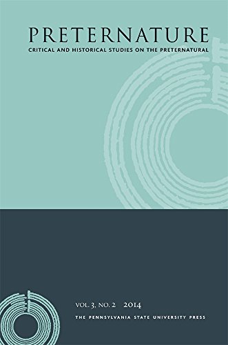 Preternature V3:2 (Preternature: Critical and Historical Studies on the Preternatural) (English Edition)
