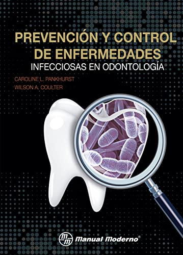 Prevención y control de enfermedades infecciosas en odontología (Spanish Edition)