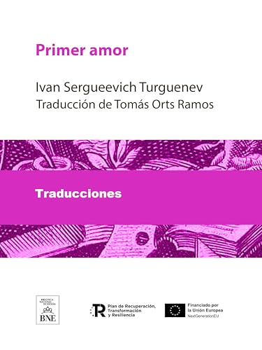 Primer amor (Colección Biblioteca Nacional de España) (Spanish Edition)