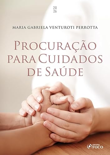 Procuração Para Cuidados de Saúde