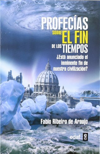 Profecías sobre e fin de los tiempos (Tabla de esmeralda) (Spanish Edition)