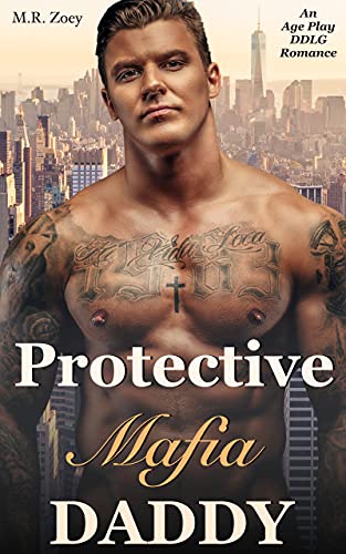 Protective Mafia Daddy (Protective Daddies Book 1) (English Edition)