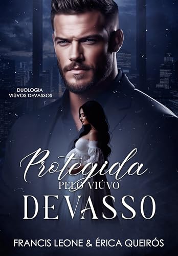 Protegida Pelo Viúvo Devasso