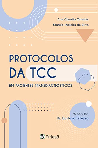Protocolos da TCC em Pacientes Transdiagnósticos