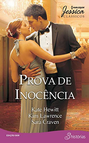 Prova de Inocência (Harlequin Jessica Clássicos Livro 9)