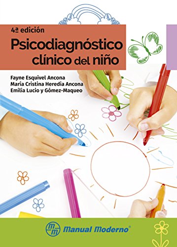 Psicodiagnóstico clínico del niño (Spanish Edition)