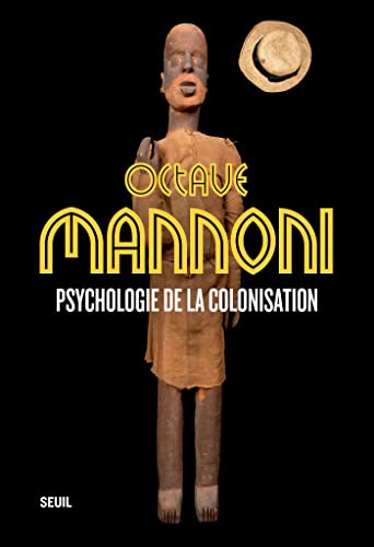Psychologie de la colonisation (French Edition)