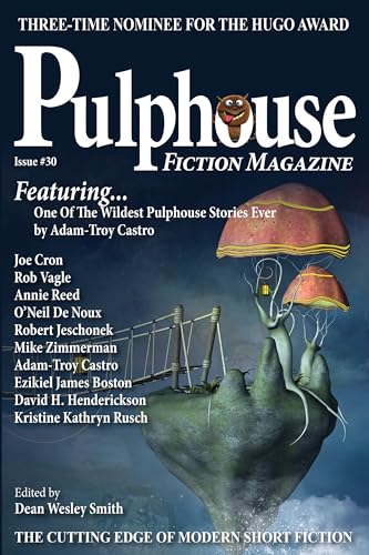 Pulphouse Fiction Magazine Issue #30 (English Edition)