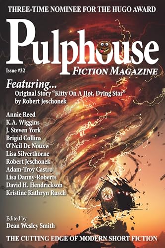 Pulphouse Fiction Magazine Issue #32 (English Edition)