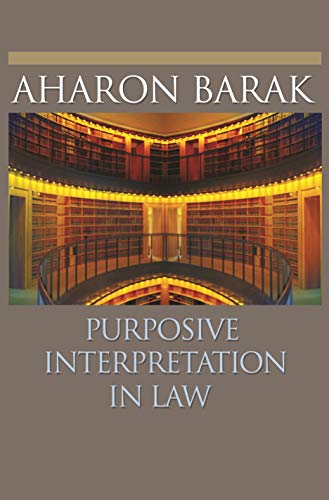Purposive Interpretation in Law (English Edition)