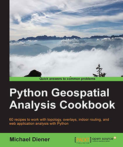 Python Geospatial Analysis Cookbook (English Edition)