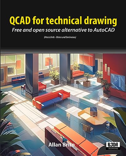 QCAD for technical drawing: Free and open source alternative to AutoCAD (Metric Units