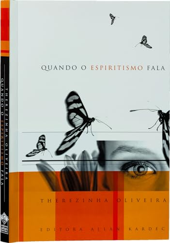 Quando o Espiritismo Fala