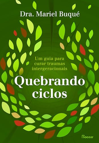 Quebrando ciclos: Um guia para curar traumas intergeracionais