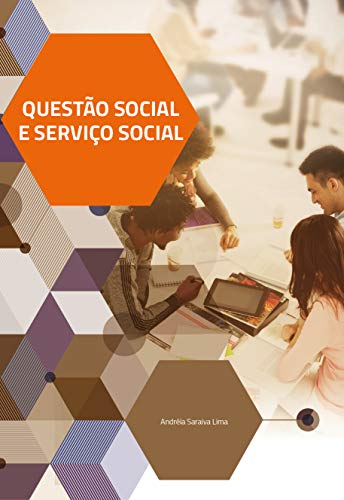 Questão Social e Serviço Social