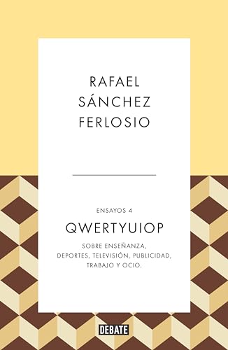 Qwertyuiop (Ensayos 4) (Spanish Edition)