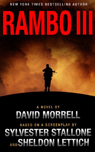Rambo III (Rambo: First Blood Series Book 3) (English Edition)