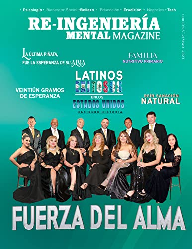 Re Ingeniería Mental Magazine N° 21: Fuerza del alma (Spanish Edition)