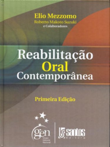 Reabilitação Oral Contemporânea