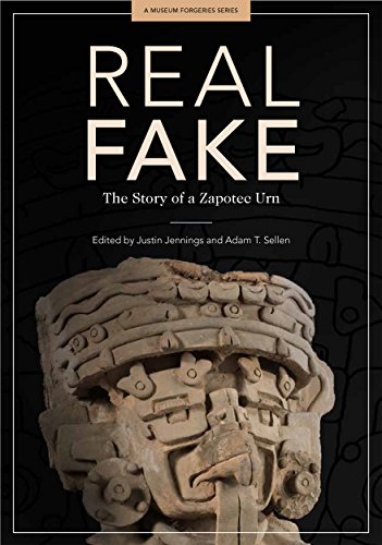 Real Fake: The Story of a Zapotec Urn (English Edition)