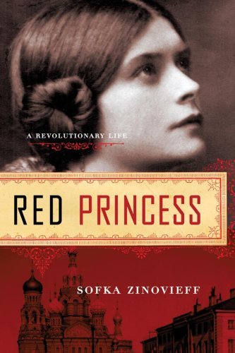 Red Princess: A Revolutionary Life (English Edition)