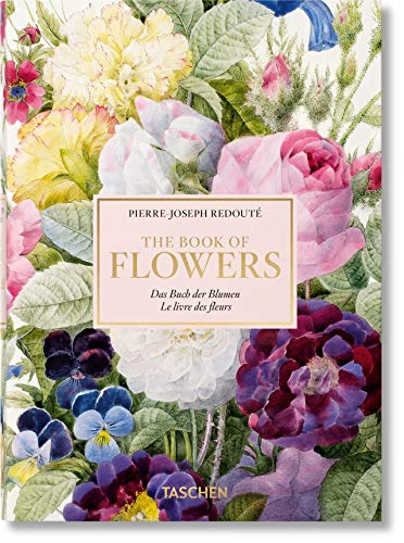 Redouté. Book of Flowers: The Complete Plates
