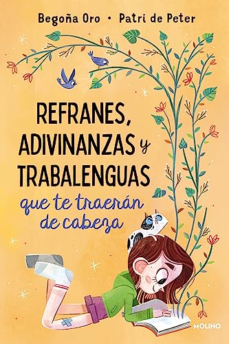 Refranes, adivinanzas y trabalenguas que te traerán de cabeza (Spanish Edition)