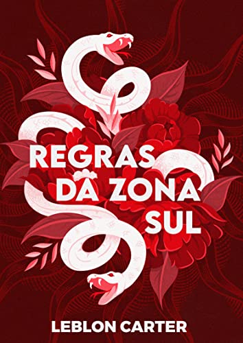 Regras da Zona Sul