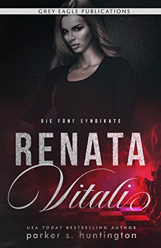 Renata Vitali (Die fünf Syndikate) (German Edition)
