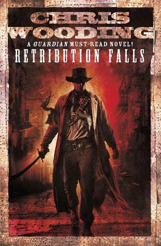 Retribution Falls: The unputdownable steampunk adventure (Tales of the Ketty Jay) (English Edition)