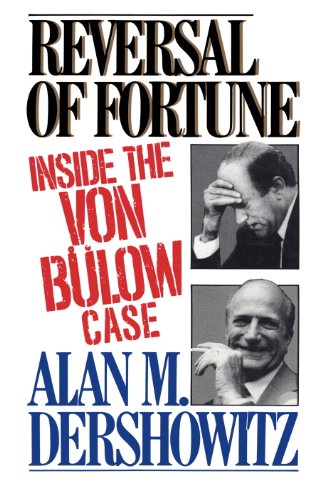 Reversal of Fortune: Inside the Von Bulow Case (English Edition)