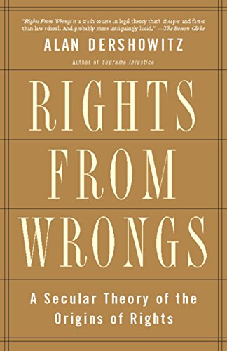 Rights from Wrongs: A Secular Theory of the Origins of Rights (English Edition)