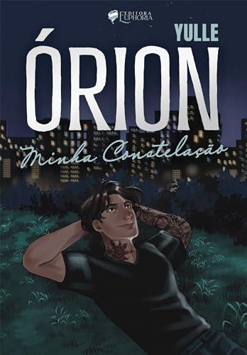 Órion: Minha Constelação