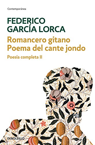 Romancero gitano | Poema del cante jondo (Poesía completa 2) (Spanish Edition)
