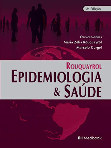 Rouquayrol; Epidemiologia e Saúde