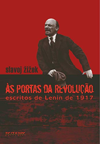 Às Portas da Revolução: Escritos de Lenin de 1917