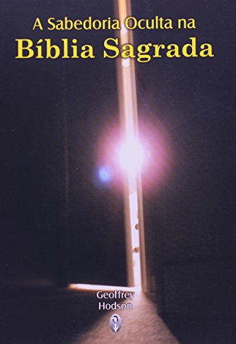 Sabedoria Oculta na Bíblia Sagrada
