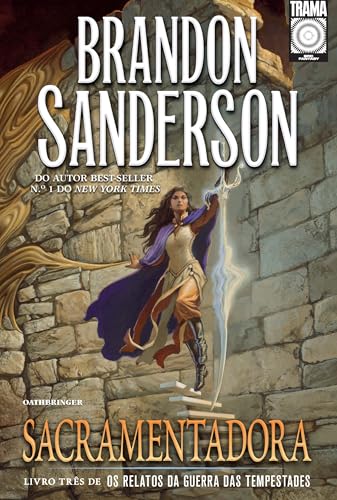 Sacramentadora: Livro 3 (Os Relatos da Guerra das Tempestades)