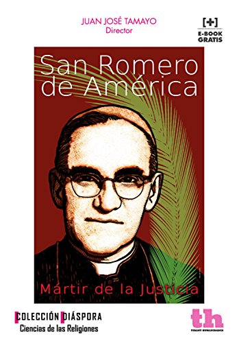 San Romero de América (Diáspora) (Spanish Edition)