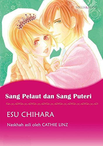 SANG PELAUT DAN SANG PUTERI (Komik Mills & Boon (Edisi Bahasa Melayu)) (English Edition)