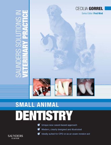 Saunders Solutions in Veterinary Practice: Small Animal Dentistry (English Edition)