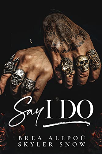 Say I Do (Vitale Brothers Book 3) (English Edition)
