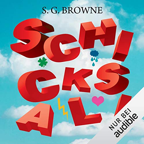 Schicksal!