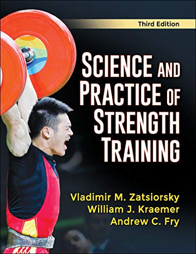 Science and Practice of Strength Training (English Edition)