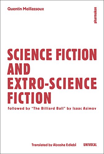 Science Fiction and Extro-Science Fiction (Univocal) (English Edition)