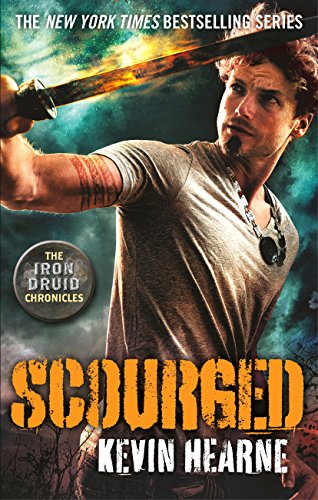 Scourged: The Iron Druid Chronicles (English Edition)