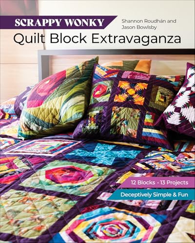 Scrappy Wonky Quilt Block Extravaganza (English Edition)