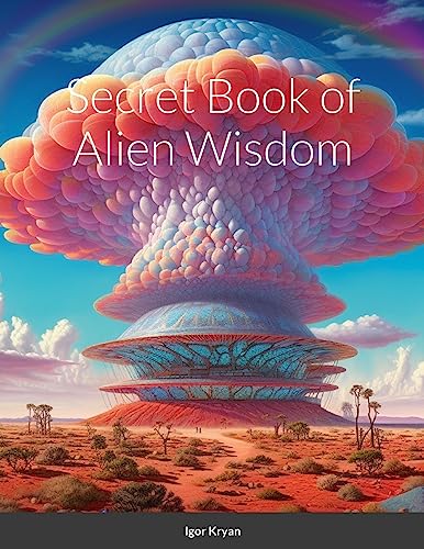 Secret Book of Alien Wisdom
