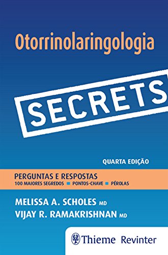 Secrets – Otorrinolaringologia: Perguntas e respostas