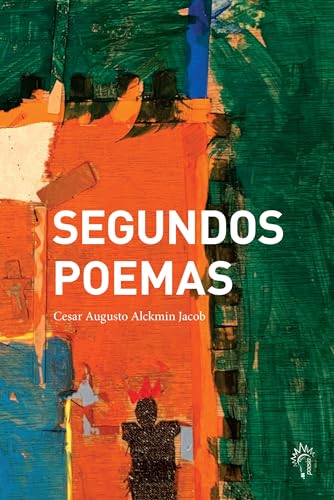 Segundos Poemas: Poesia brasileira